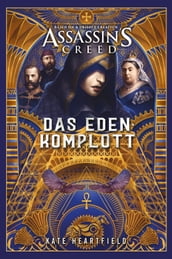 Assassin s Creed: Das Eden-Komplott