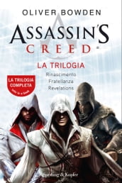 Assassin s Creed - La trilogia