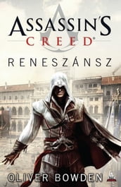 Assassin s Creed: Reneszánsz