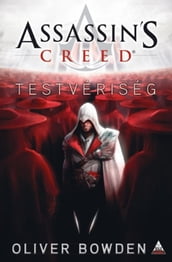 Assassin s Creed: Testvériség