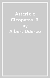 Asterix e Cleopatra. 6.
