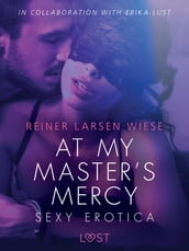 At My Master s Mercy - Sexy erotica
