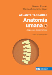 Atlante tascabile di anatomia umana. Con e-book. 1: Apparato locomotore