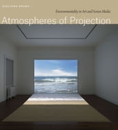 Atmospheres of Projection
