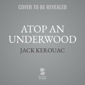 Atop an Underwood