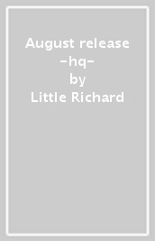 August release -hq-