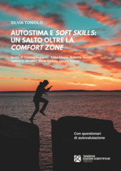 Autostima e soft skills. Un salto oltre la comfort zone