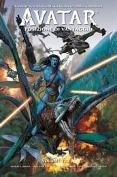 Avatar: Posizione di vantaggio - Volume 3