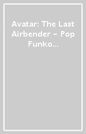 Avatar: The Last Airbender - Pop Funko Vinyl Figur