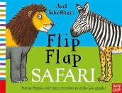 Axel Scheffler s Flip Flap Safari