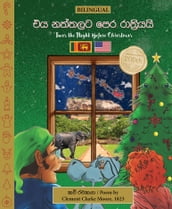 BILINGUAL  Twas the Night Before Christmas - 200th Anniversary Edition: SINHALA