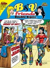 B&V Friends Double Digest #224