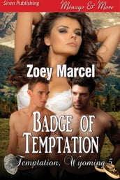Badge of Temptation