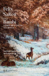 Bambi. Storia di una vita nel bosco