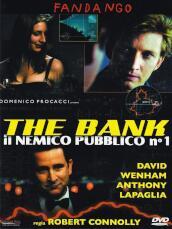 Bank (The) - Il Nemico Pubblico N 1