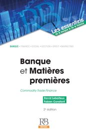 Banque et Matières premières - 2e édition