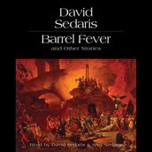 Barrel Fever and Other Stories
