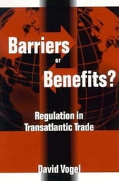 Barriers or Benefits?