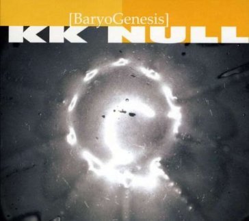 Baryogenesis - K.K. Null