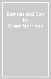 Batman and Son
