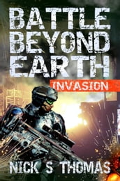 Battle Beyond Earth: Invasion