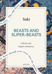 Beasts and Super-Beasts: A Quick Read edition