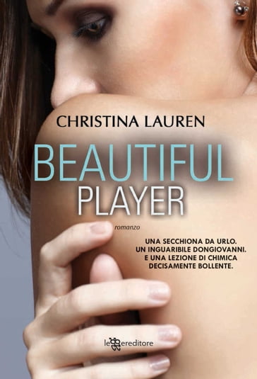 Beautiful player - Christina Lauren