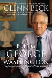 Being George Washington