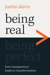 Being Real > Being Perfect