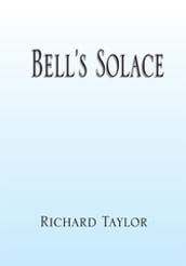 Bell s Solace