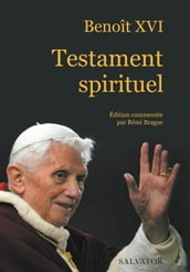 Benoît XVI : Testament spirituel