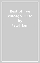 Best of live chicago 1992