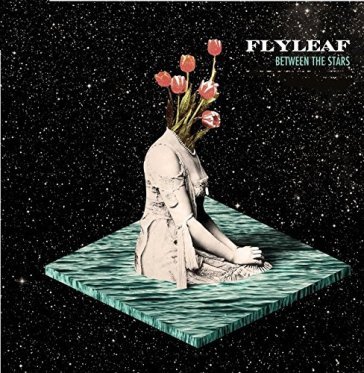 Between the stars - Flyleaf