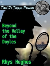 Beyond the Valley of the Doyles
