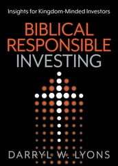 Biblical Responsible Investing