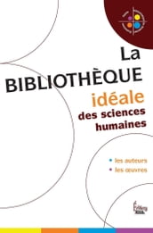 Bibliothèque idéale des Sciences Humaines
