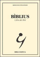 Bìblius. Libro dei libri