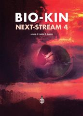Bio-Kin NeXT-Stream 4