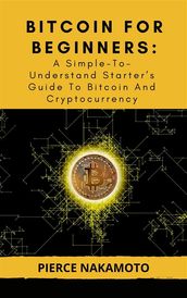 Bitcoin For Beginners: