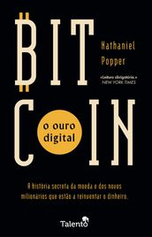 Bitcoin: O Ouro Digital