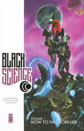 Black Science Volume 1: How to Fall Forever
