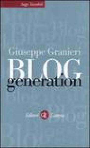 Blog generation - Giuseppe Granieri