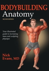 Bodybuilding Anatomy 2nd Edition