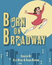 Born on Broadway