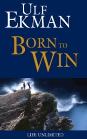 Born to Win
