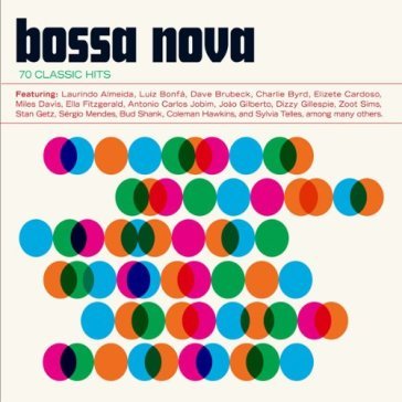 Bossa nova 70.. -remast- - AA.VV. Artisti Vari