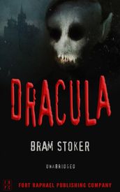 Bram Stoker s Dracula - Unabridged