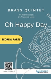 Brass Quintet: Oh Happy Day (score & parts)
