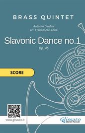 Brass Quintet: Slavonic Dance no.1 by Dvoák (score)