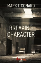 Breaking Character